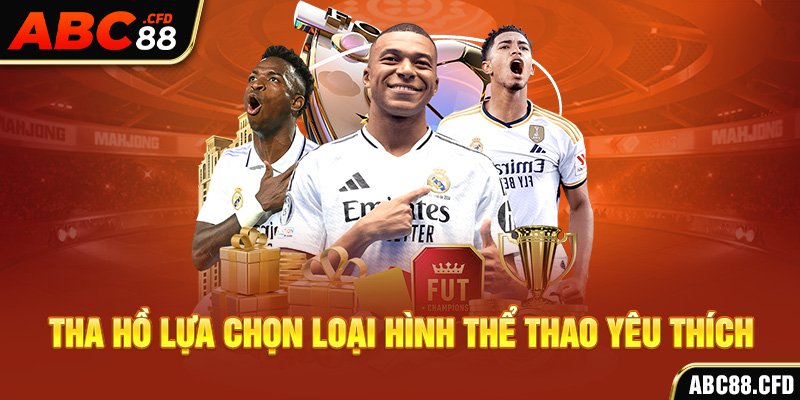Tha hồ lựa chọn loại hình thể thao yêu thích